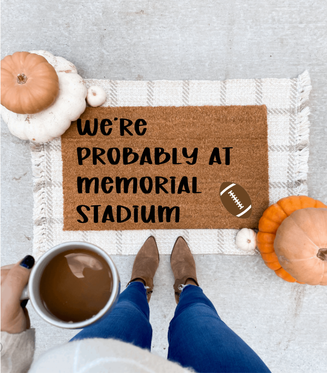 We're Probably at Memorial Stadium