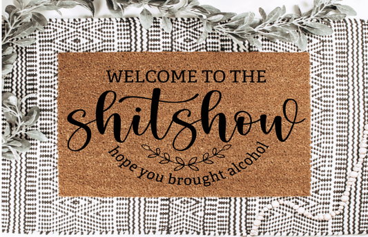 Welcome to the shit show doormat | funny doormat | welcome doormat | shit show doormat | gift doormat