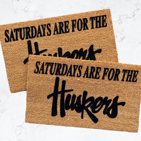 Saturdays are for the Huskers doormat | Huskers Doormat | Nebraska Cornhuskers | UNL | Go big red | Husker Football | Memorial Stadium